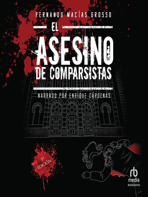 Title details for El asesino de comparsistas by Fernando Macias Grosso - Wait list